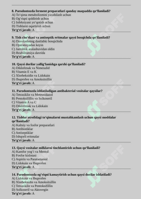 "PARODONTOZDA QO‘LLANILADIGAN VOSITALAR" MAVZUSIDA TEST: 2