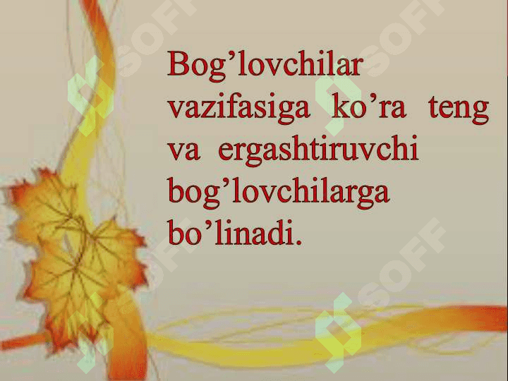 Bog'lovchilar 3