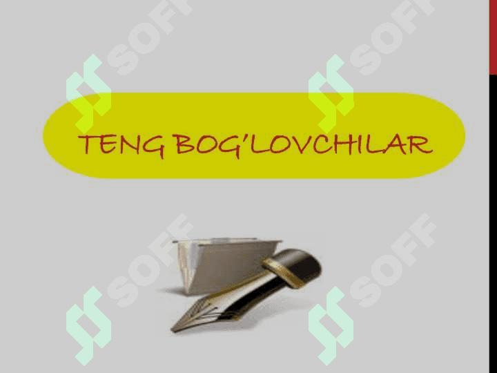 Bog'lovchilar 4