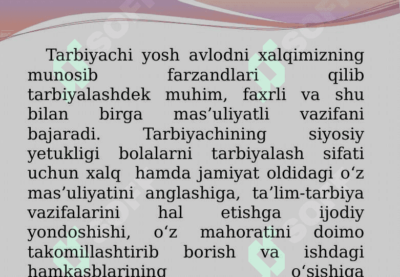 Maktabgacha taʼlim tashkiloti tarbiyachisi  shaxsiga qoʻyilgan talablar 2