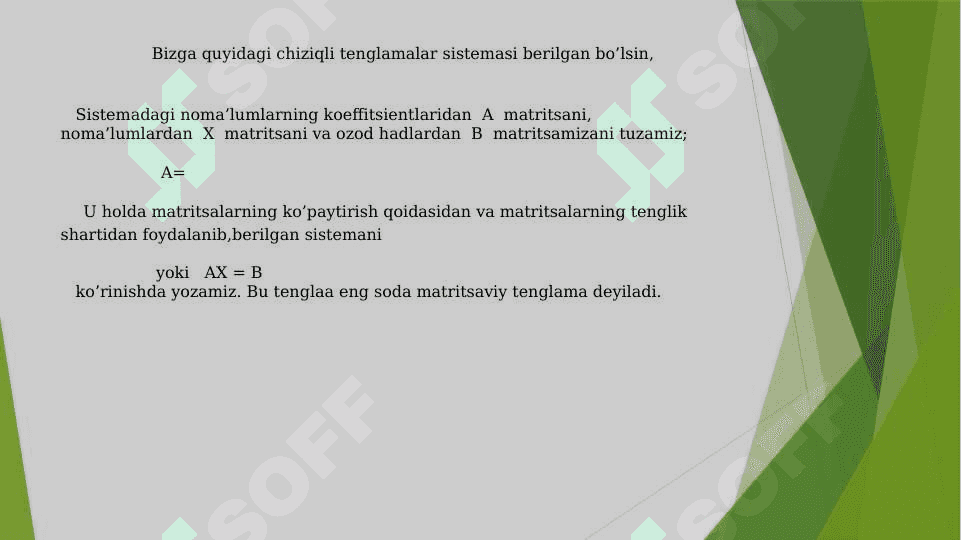 CHIZIQLI TENGLAMALAR SISTEMASINI MATRITSALAR USTIDA HISOBLASH 5