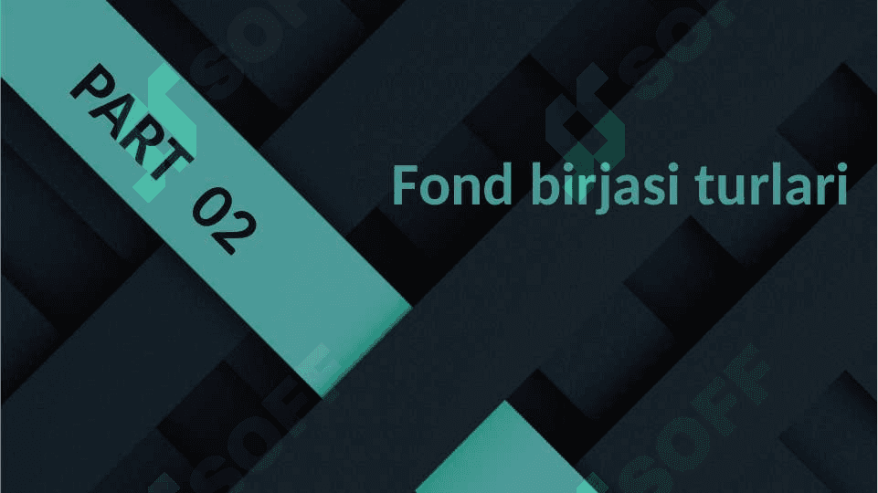 Fond birjalari va birja savdo ishtirokchilari 8