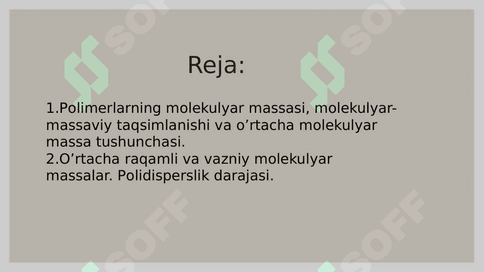 Polimerlarning molekulyar massasi haqida tushuncha 2
