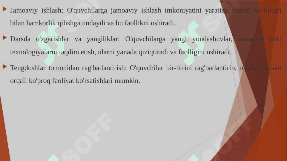 Darsda o'quvchilar faolligini oshirishning asosiy motivlari 8