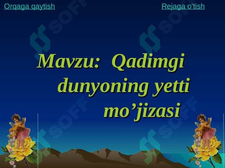 Qadimgi dunyoning yеtti mo’jizasi 2