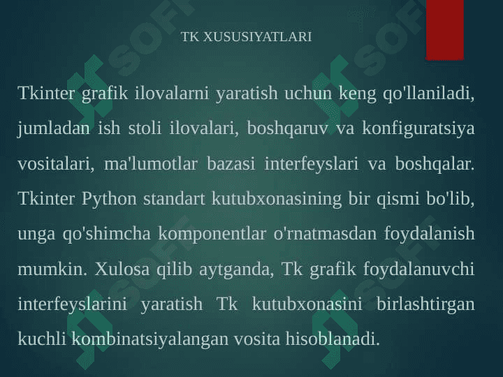 TKINTER KUTUBXONASI. KOMPONENTLARDAN FOYDALANISH 7