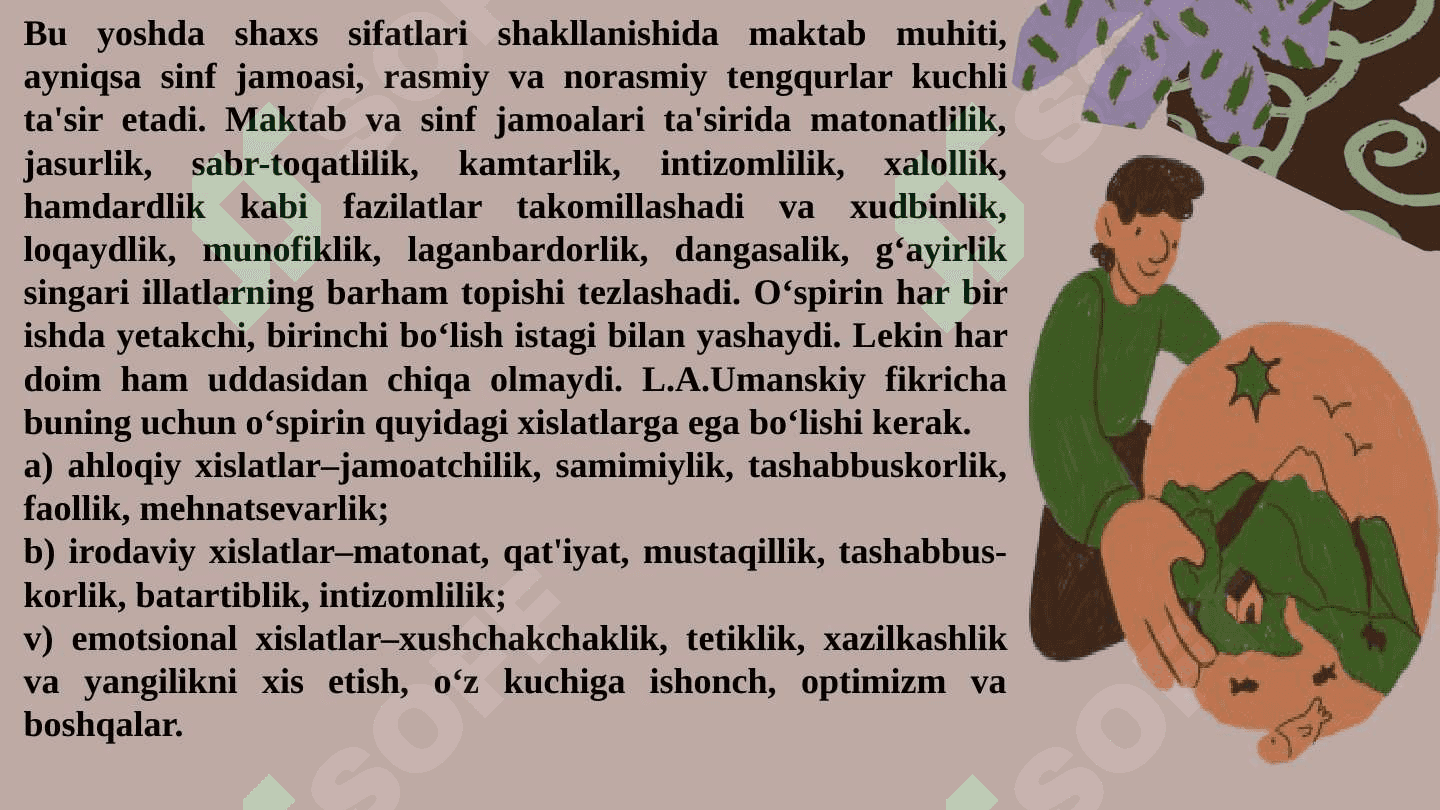 Ilk o‘spirinlik  va yoshlik davrida psixik rivojlanish xususiyatlari. 8