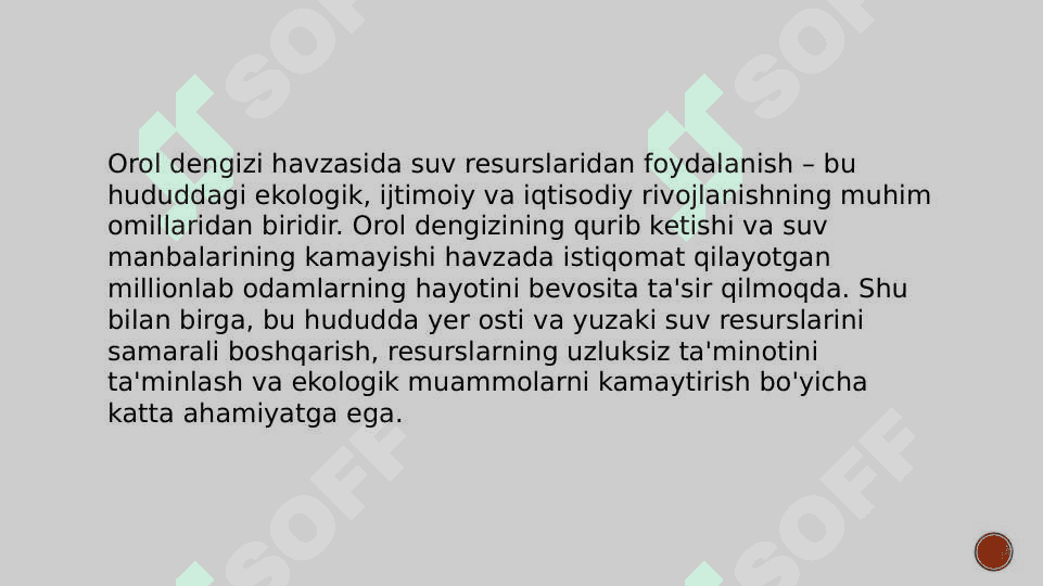 Orol dengizi havzasida suv resurslaridan foydalanish 3
