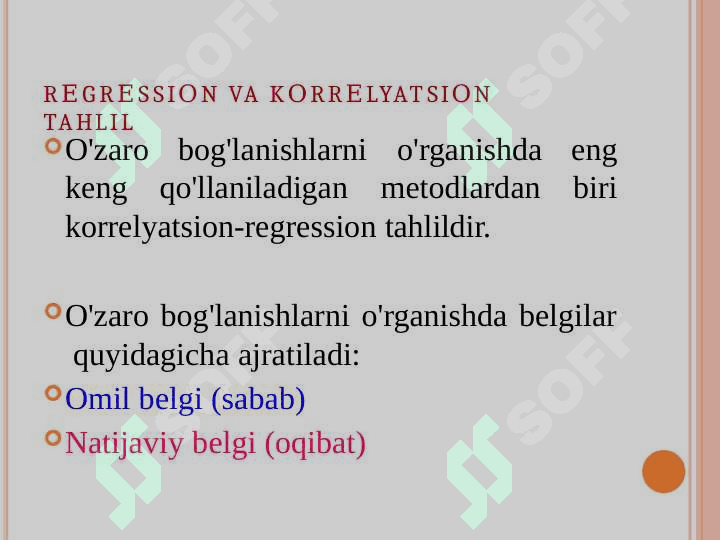 O’zaro  bog’lanishlarni statistikada o’rganish 8