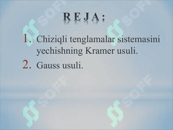 Chiziqli tenglamalar sistemasini yechishning Kramer, Gauss usullari 2