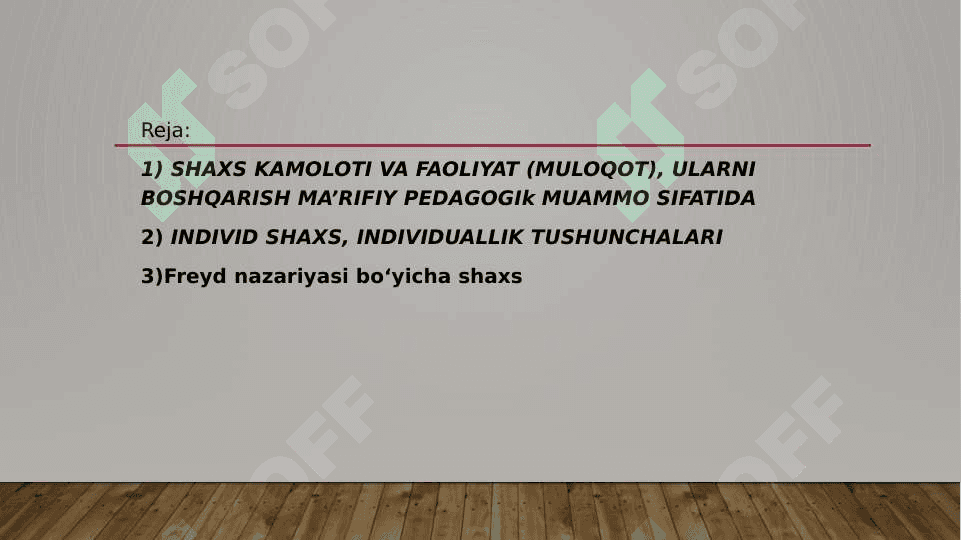 Inson shaxs sifatida umumiy tasavvurlar 2