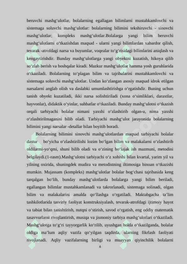 Maktabgacha ta’lim tashkilolarida mashgʼulot ( faoliyat) turlari. 6
