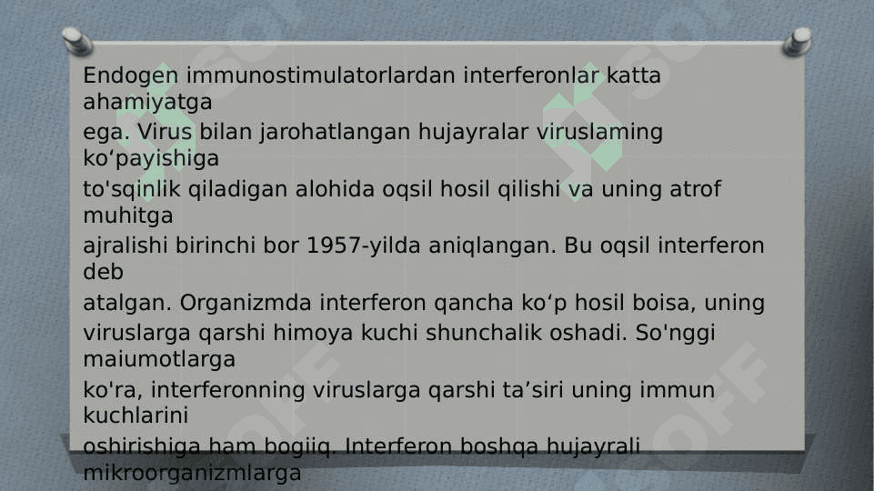IMMUNITETGA TASIR ETUVCHI MODDALAR 6