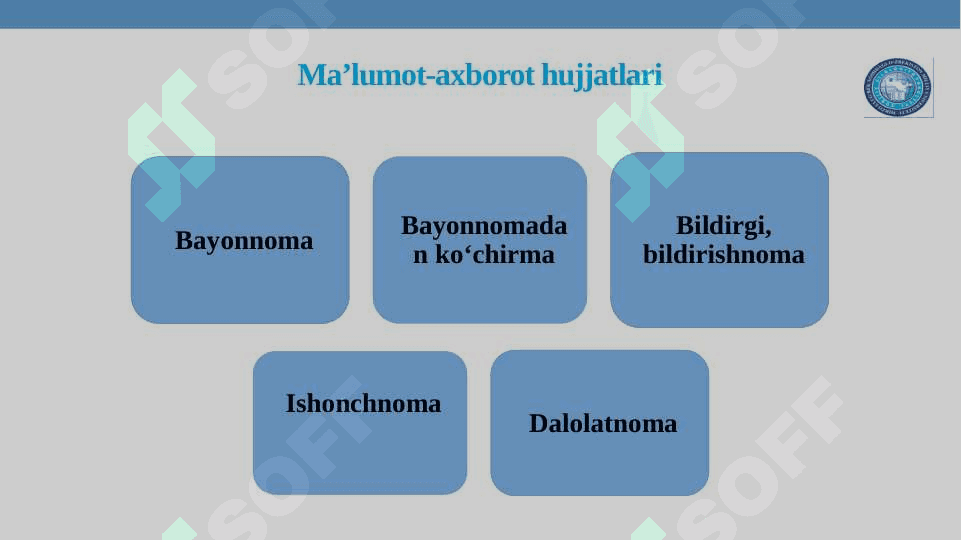 MA’LUMOT-AXBOROT HUJJATLARI. MA’LUMOT-AXBOROT HUJJATLARINING RASMIYLASHTIRILISHI 5
