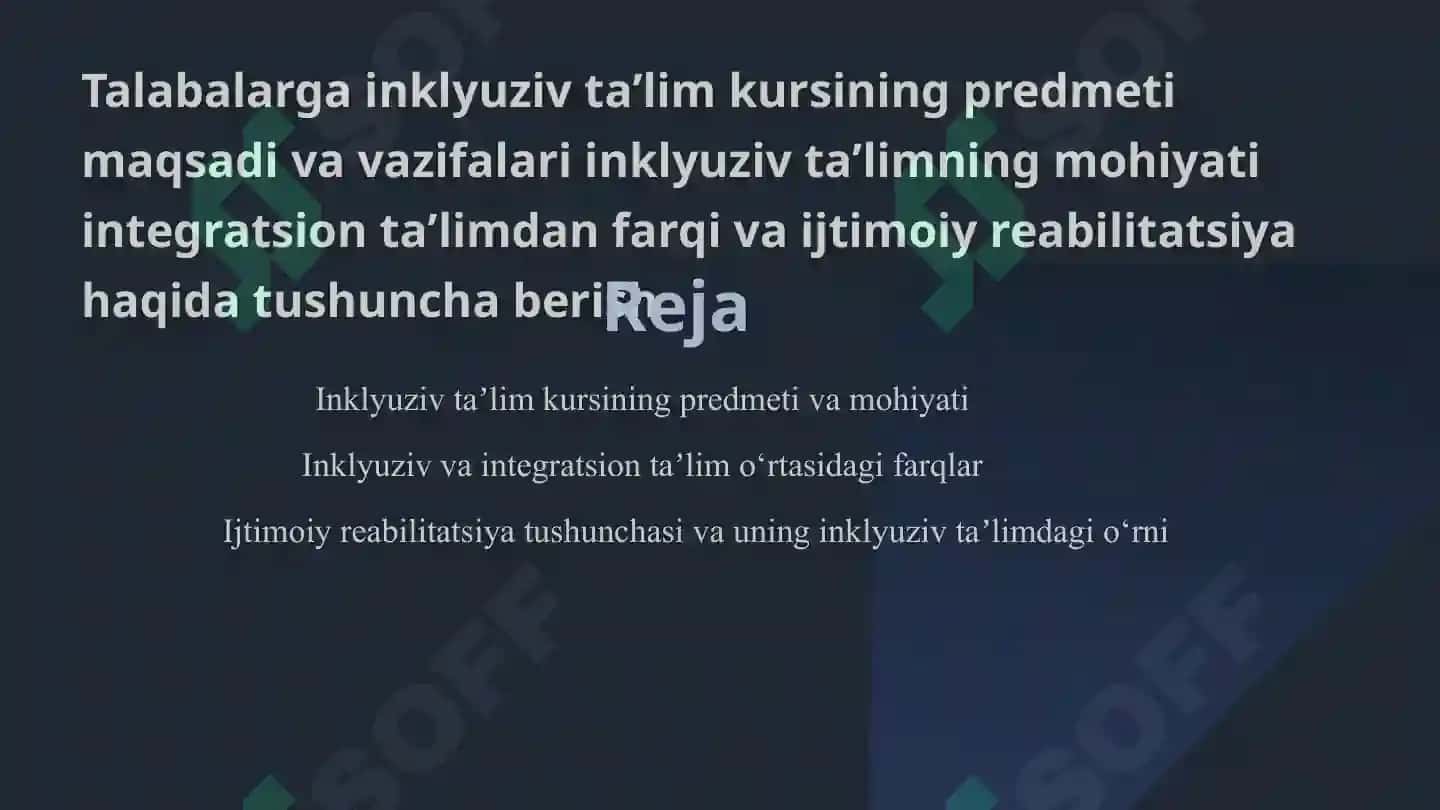 Talabalarga inklyuziv taʼlim kursining predmeti va mohiyati 2