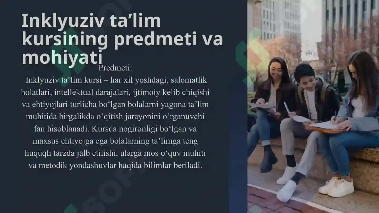 Talabalarga inklyuziv taʼlim kursining predmeti va mohiyati 3