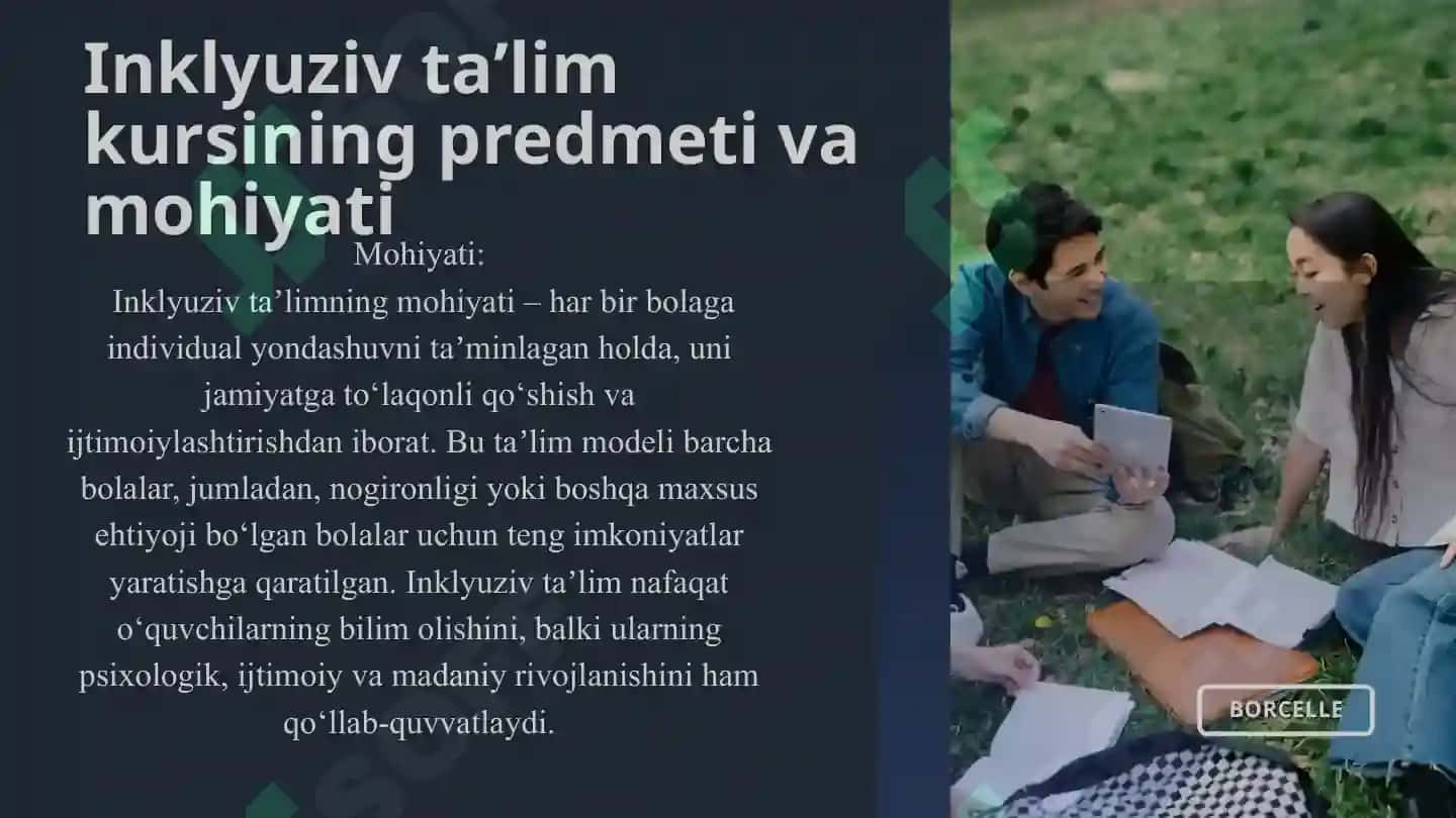 Talabalarga inklyuziv taʼlim kursining predmeti va mohiyati 4