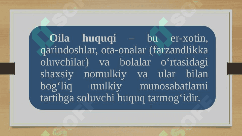Oila huquqi tushunchasi 3