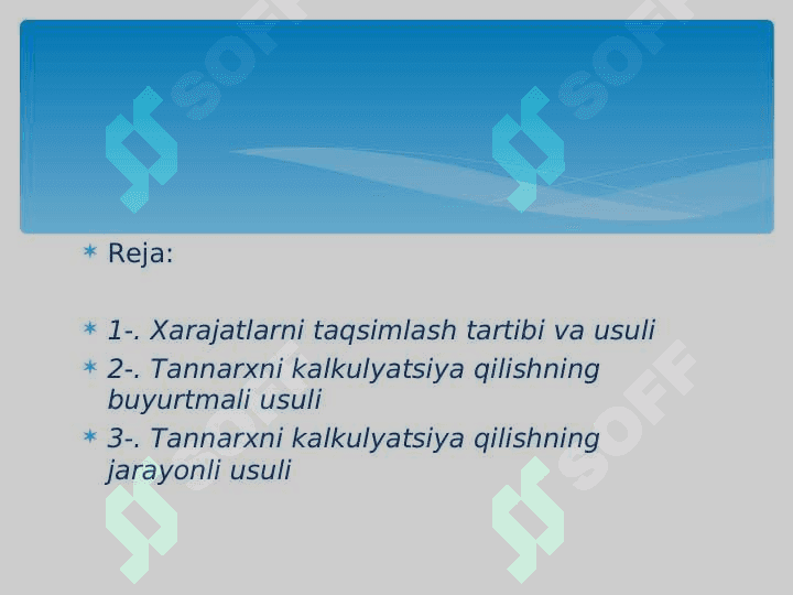 XARAJATLARNI MODDALARI BO'YICHA KALKULATSIYA QILISH 2