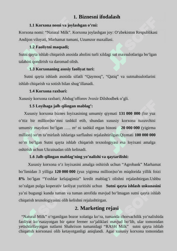 Sut mahsulotlarini qayta ishlab chiqarish faoliyatini  yo‘lga qo‘yish bo‘yicha  Biznes Rejasi 2