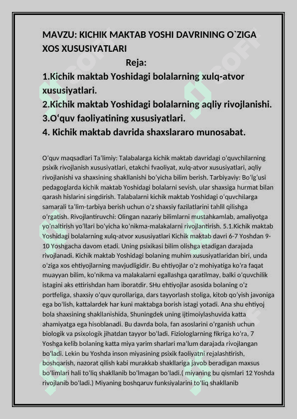 Kichik maktab yosh davrining o`ziga xos xususiyatlari 2