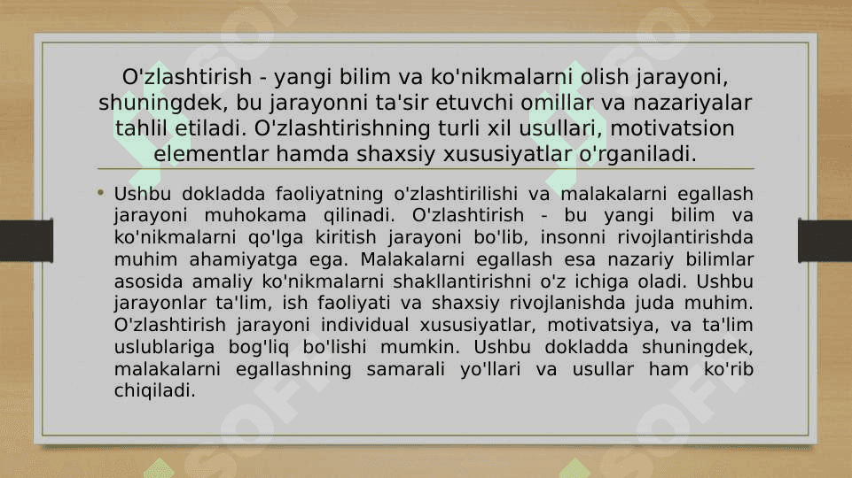 Faoliyatning o’zlashtirilishi va malakalarni egallash 5