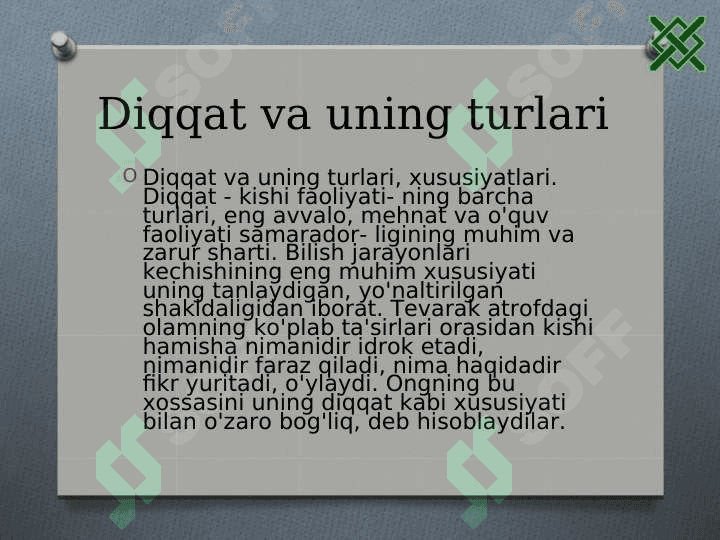 DIQQAT TURLARI VA UNING XUSUSIYATLARI 6