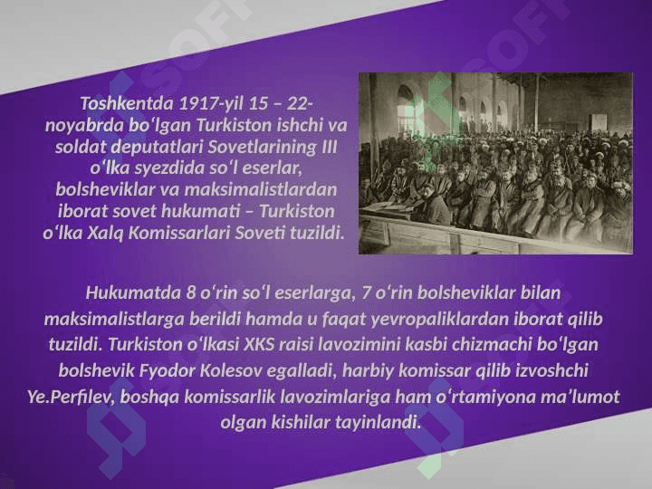 Turkiston o‘lkasida bolsheviklar yakka hukmronligini o‘rnatilishi 8