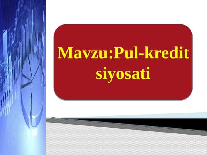 Pul kredit siyosati