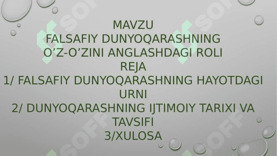 Falsafiy dunyoqarashning oʻz oʻzini anglash roli 2