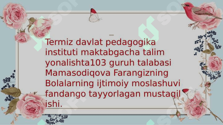 BOLALARNING IJTIMOIY MOSLASHUVI 2