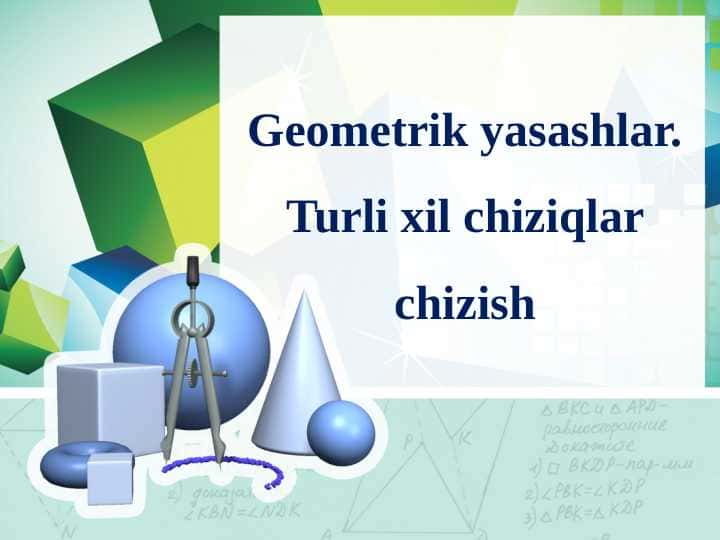 8_sinf_chizmachilik_Geometrik_yasashlar_Turli_xil_chiziqlar_chizish dars ishlanma