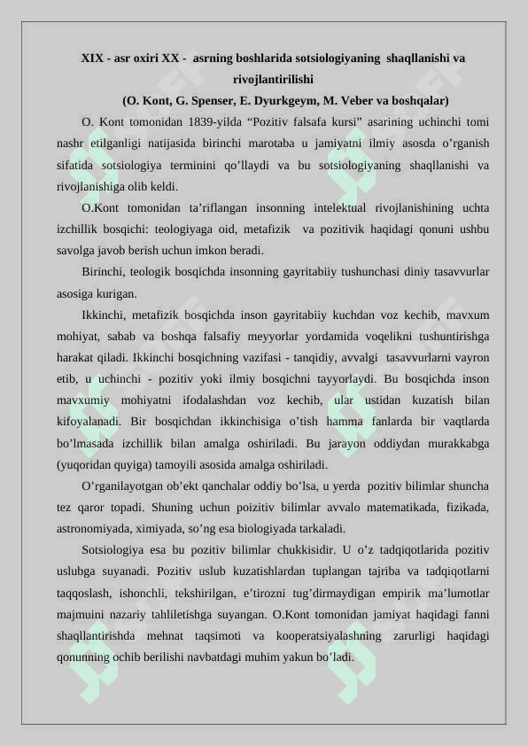 Yangi davr sotsialogiyasining o’ziga xos xususiyatlari 24 4