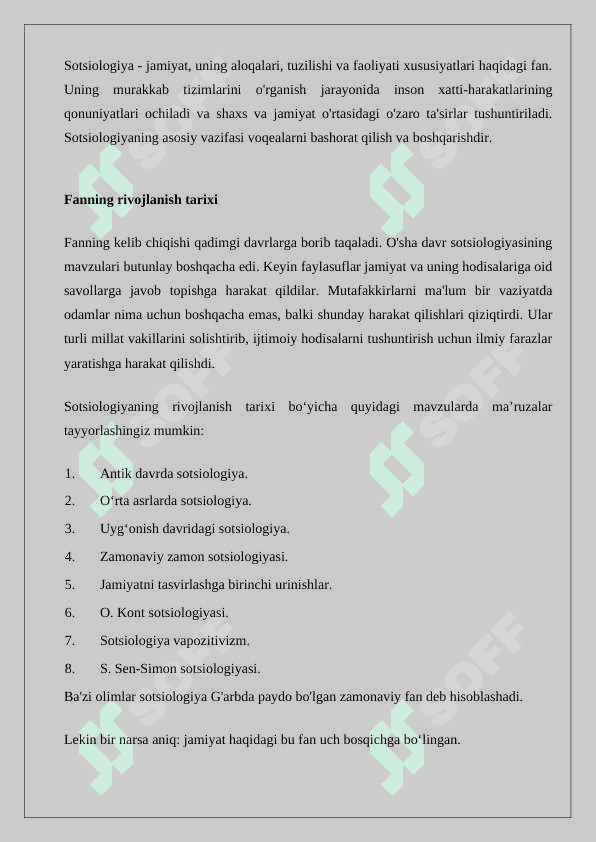 Yangi davr sotsialogiyasining o’ziga xos xususiyatlari 24 8