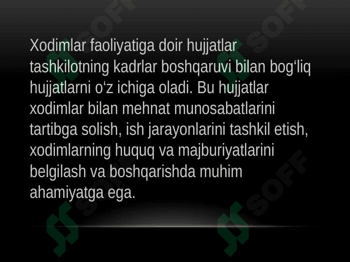 Xodimlar faoliyatiga doir hujjatlar 2