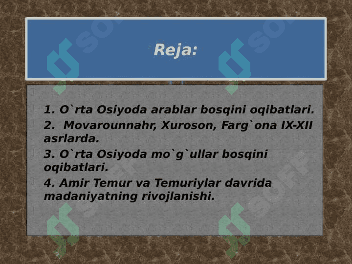 O’rta Osiyo arxeologiya o'rganishning  zamonaviy boshqichlari 2
