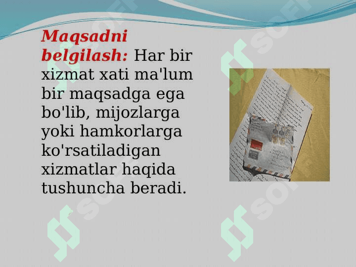 Xizmat xatlarining vazifasi va ahamiyati 3