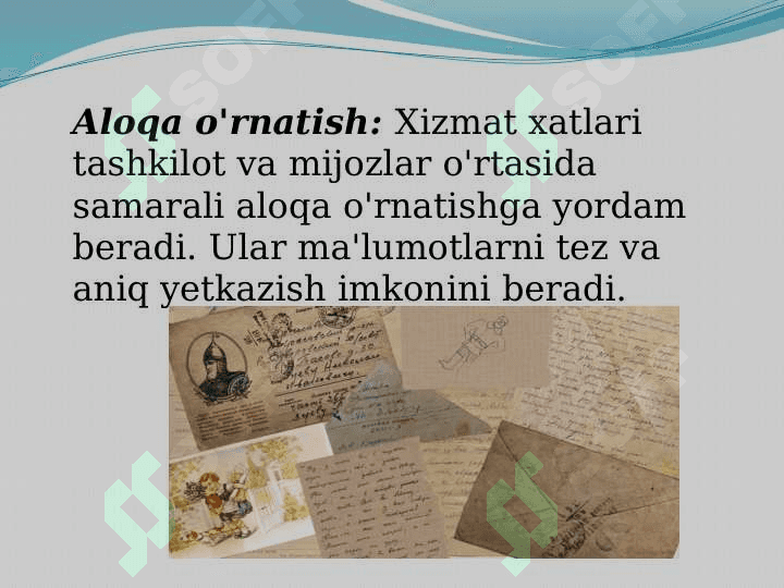 Xizmat xatlarining vazifasi va ahamiyati 4