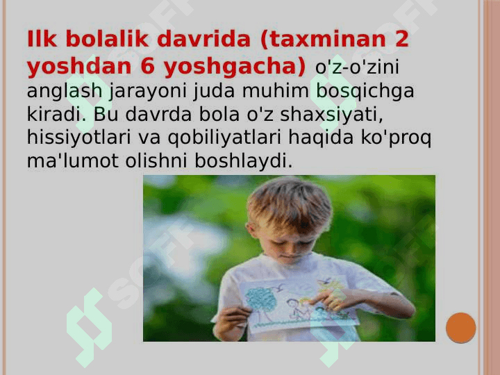 Ilk bolalik davrida  o'z-o'zini anglash 2