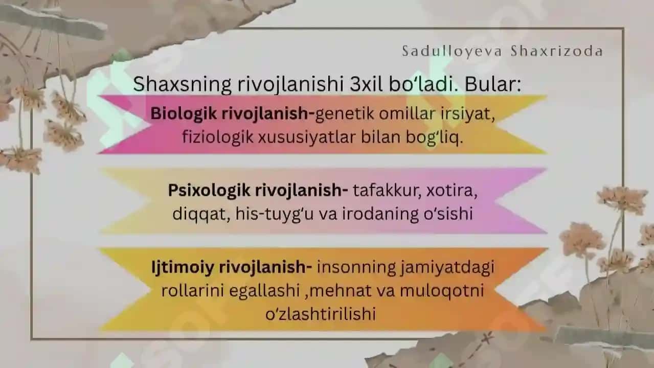 Shaxsning rivojlanishi tarbiyasi va ijtimoiylashuvi 8