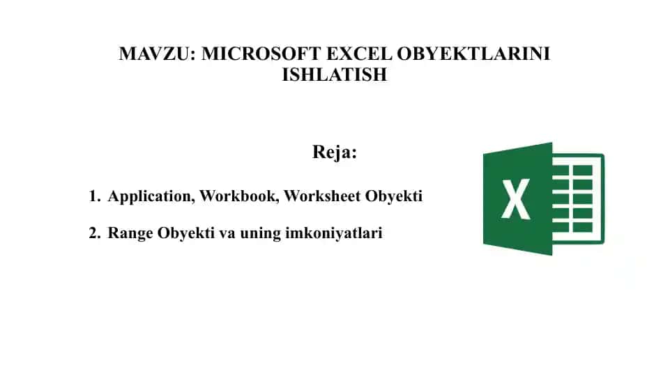 Microsoft Excel Ob'yektlarini ishlatish