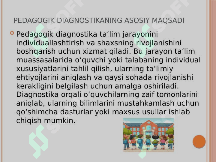 Pedagogik diagnostikaning shaxs rivojlanishidagi o’rni 3