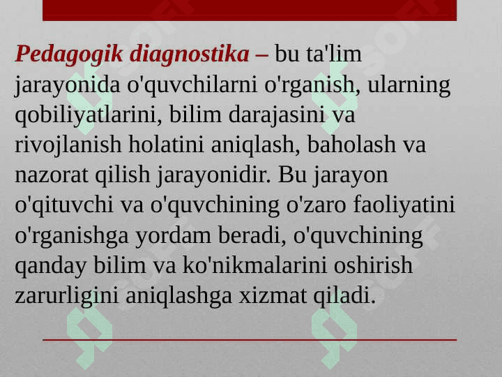 Pedagogik diagnostikaning mohiyati 2
