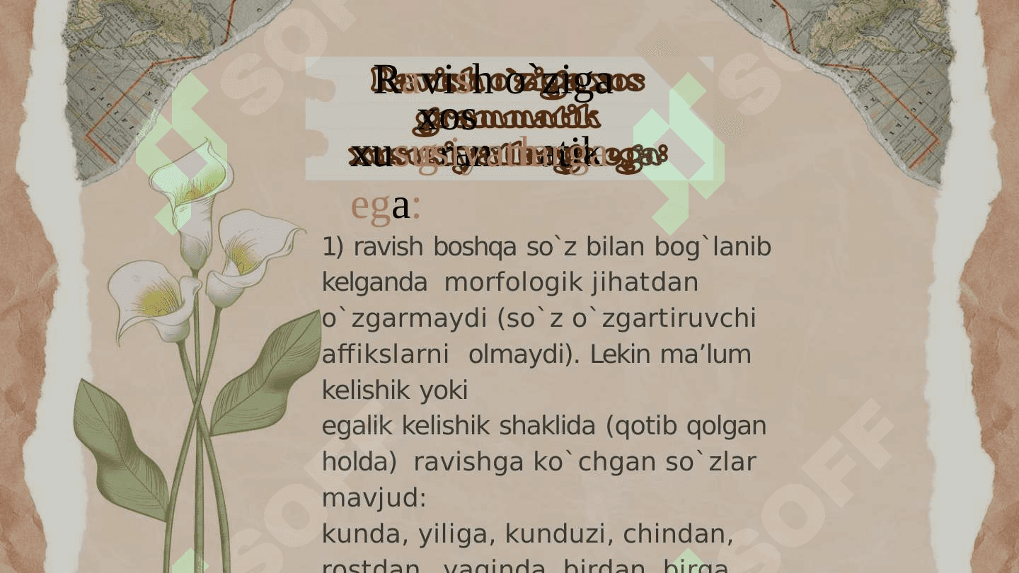 Ravishning ta'rifi, leksik-grammatik xususiyatlari, ma'no guruhlari 5