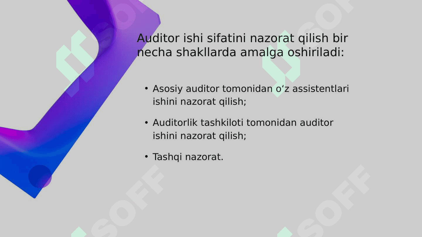 Auditor ishi sifatini nazorat qilish 4
