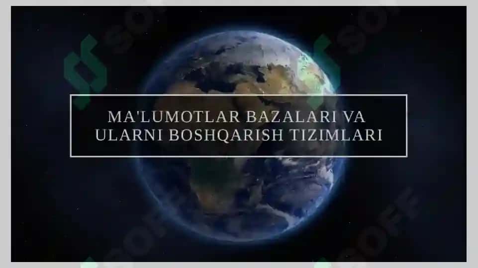 Ma'lumotlar bazasini boshqarish tizimlari 3