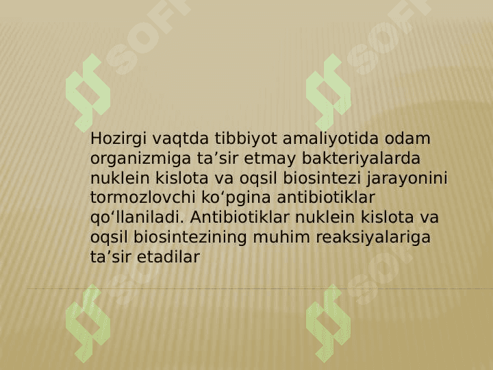 Oqsil sintezi ingibitorlari 7