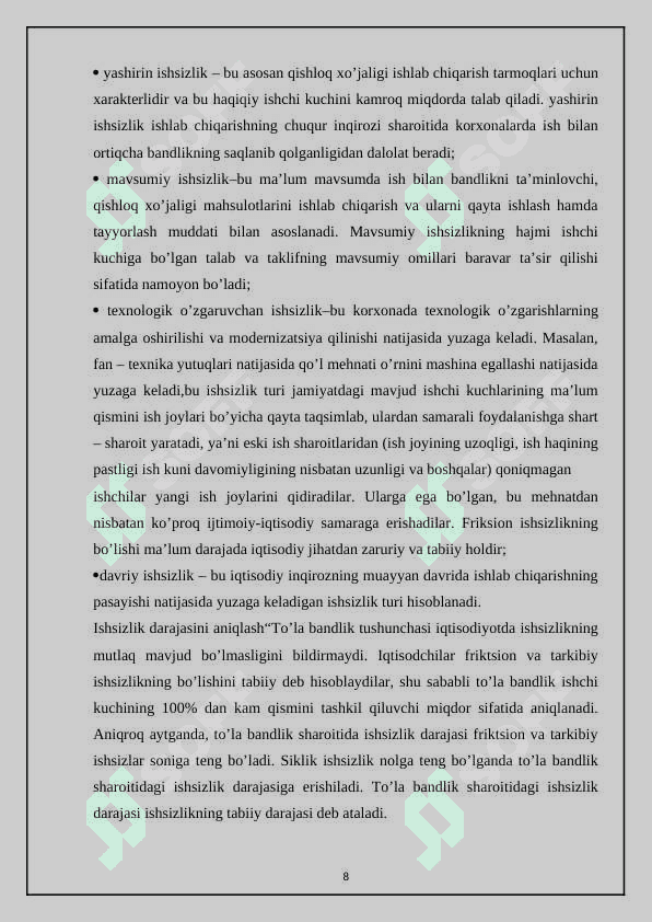 Bandlik va ishsizlik, ularning darajalari va turlari . 8