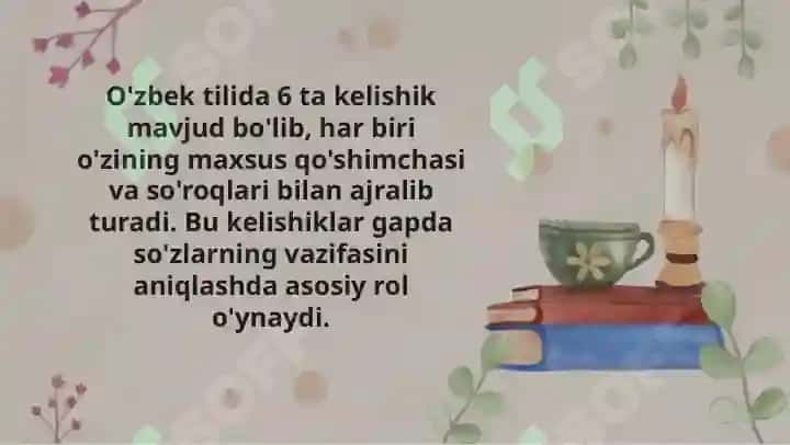 Kelishiklar 7