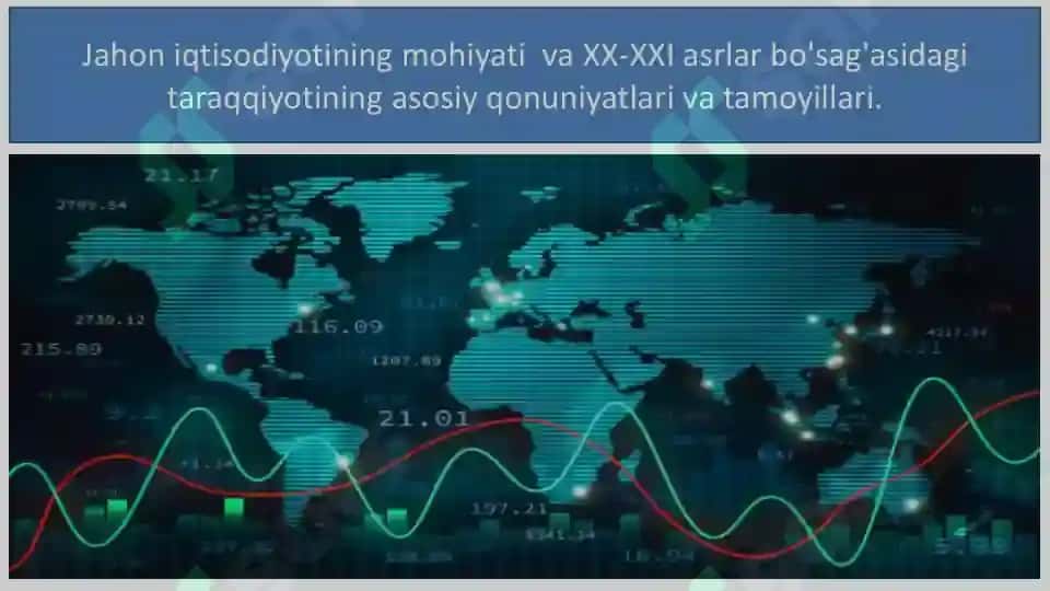 Jahon Iqtisodiyoti va Xalqaro Iqtisodiy Munosabatlar 2